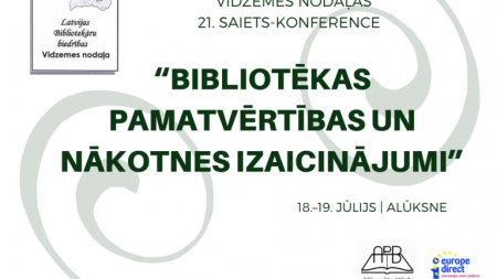 LBB Vidzemes nodaļas 21. saiets-konference 18.-19.jūlijā